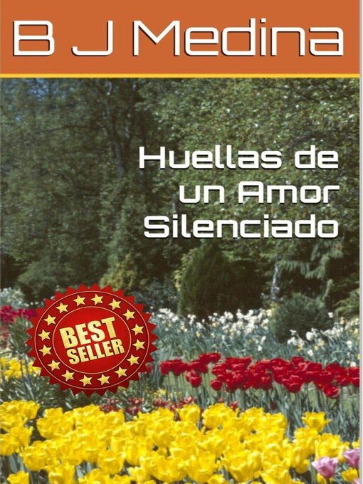 Title details for Huellas de un Amor Silenciado by Benito Medina - Available